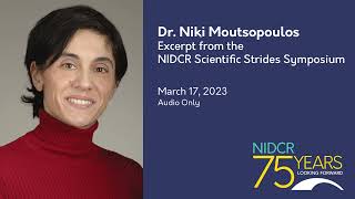 Part 11/14 | Scientific Strides Symposium: Talk by Dr. Niki Moutsopoulos
