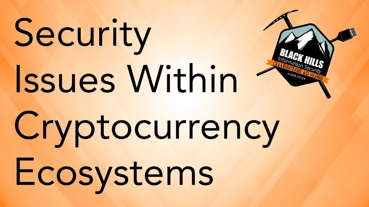 A Look Into Emerging Security Issues Within Cryptocurrency Ecosystems