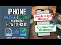 why my iphone is unable to join wifi
