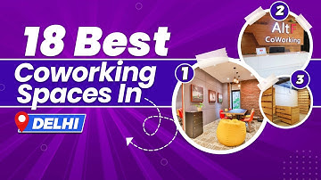 18 Best Coworking Space In Delhi (2023)