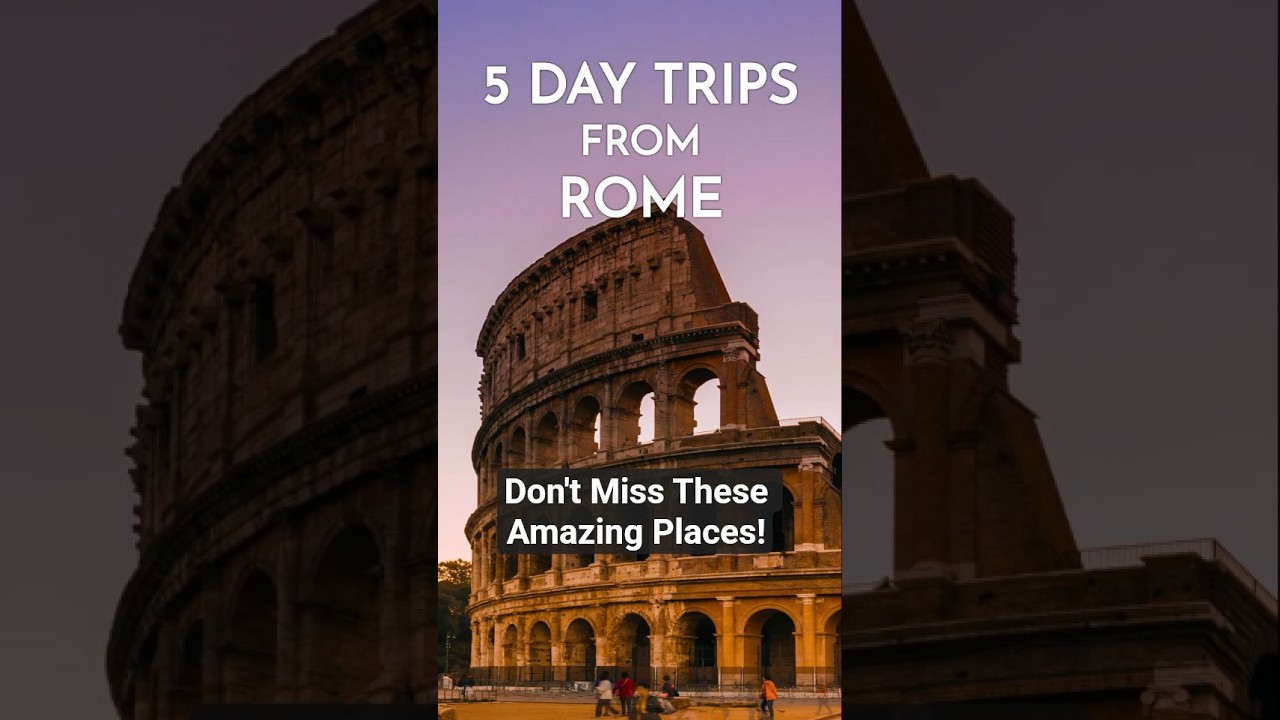 🇮🇹 Top 5 Day Trips from ROME Italy