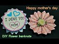 DIY Money Gift. How to make Flower banknote for mom. Mother's day gift.