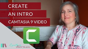 Camtasia 9 How to Make an Intro for Your Videos