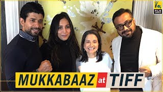 Anurag Kashyap, Vineet Singh, Zoya Hussain | Mukkabaaz