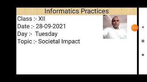 Class XII informatics Practices 28 09 2021 By Mr.   Praveen Singh