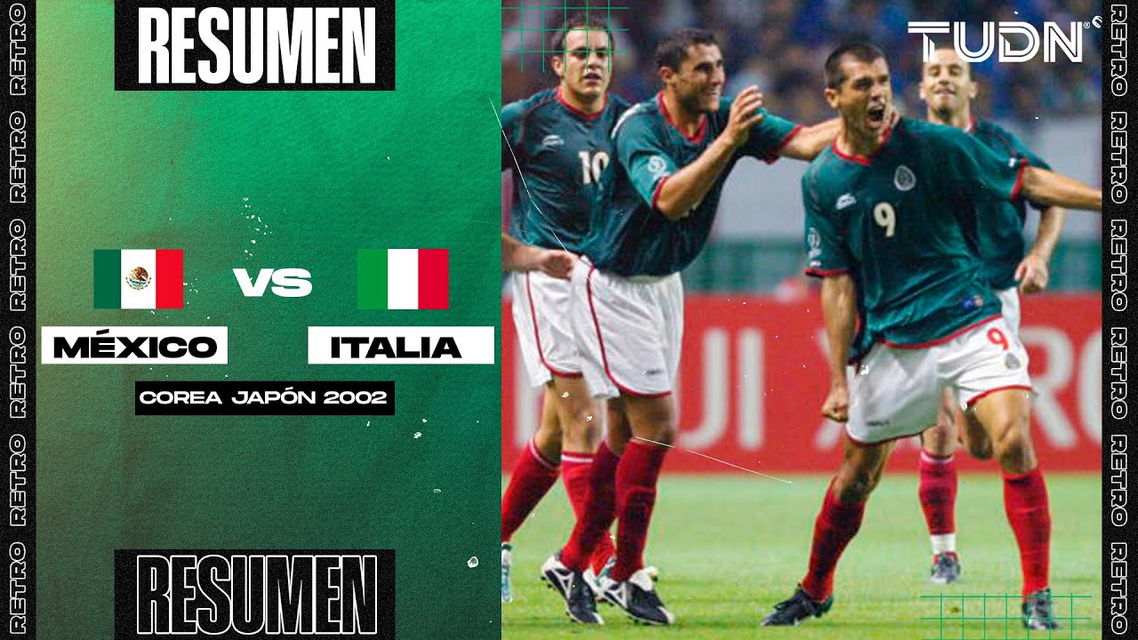 Corea Japón 2002: El INOLVIDABLE GOLAZO de Borgetti a Italia | Resumen - México vs Italia