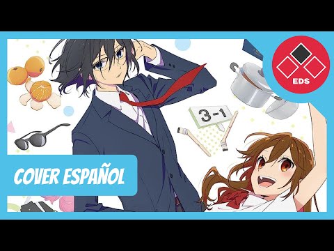 (Full) Horimiya: The Missing Pieces - Opening - Cover Español Latino (Shiawase)