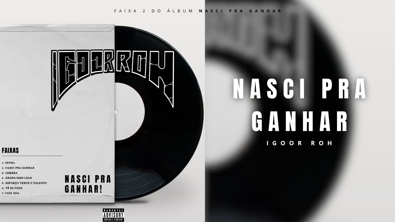 Igoor Roh - Nasci Pra Ganhar