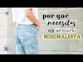 Por qué deberías simplificar tu ropa ~ [Armario Cápsula]