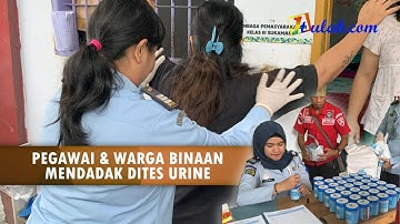PEGAWAI DAN WARGA BINAAN DI LAPAS SUKAMARA DI TES URINE, INI YANG DITEMUKAN