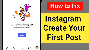 Create your first post Instagram Problem 2025 || Fix Create your first post Make this space your own