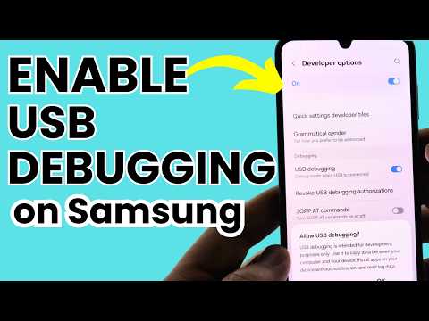 How to Enable USB Debugging on Samsung Phone - 2026