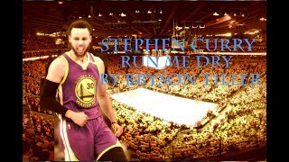 Stephen Curry - Run Me Dry.ᴴᴰ