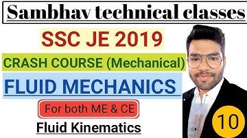 SSC JE 2019 CRASH COURSE by SAMBHAV SIR | FLUID MECHANICS | FLUID KINEMATICS-1 | CLASS 10