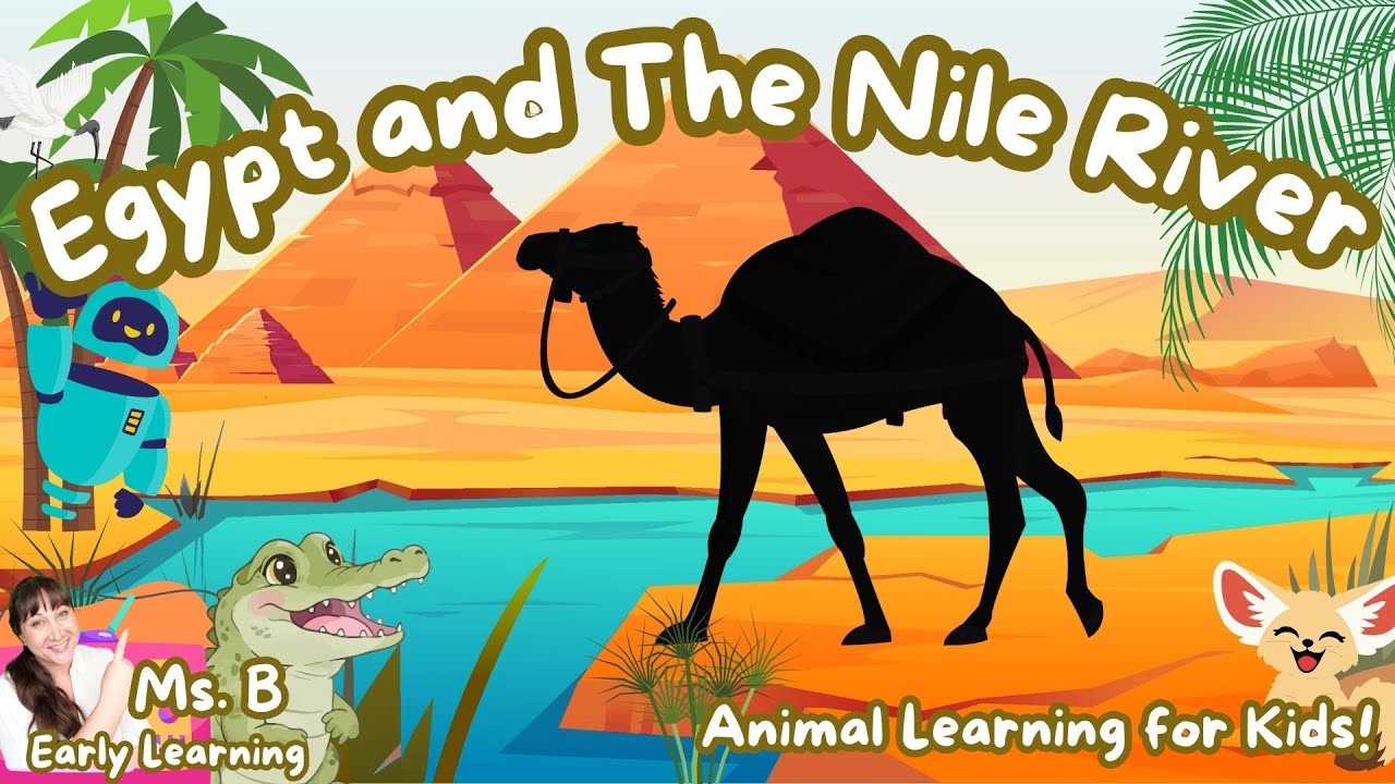 Egypt & Nile River Animals for Kids | Animal Names & Sounds | Toddler ...