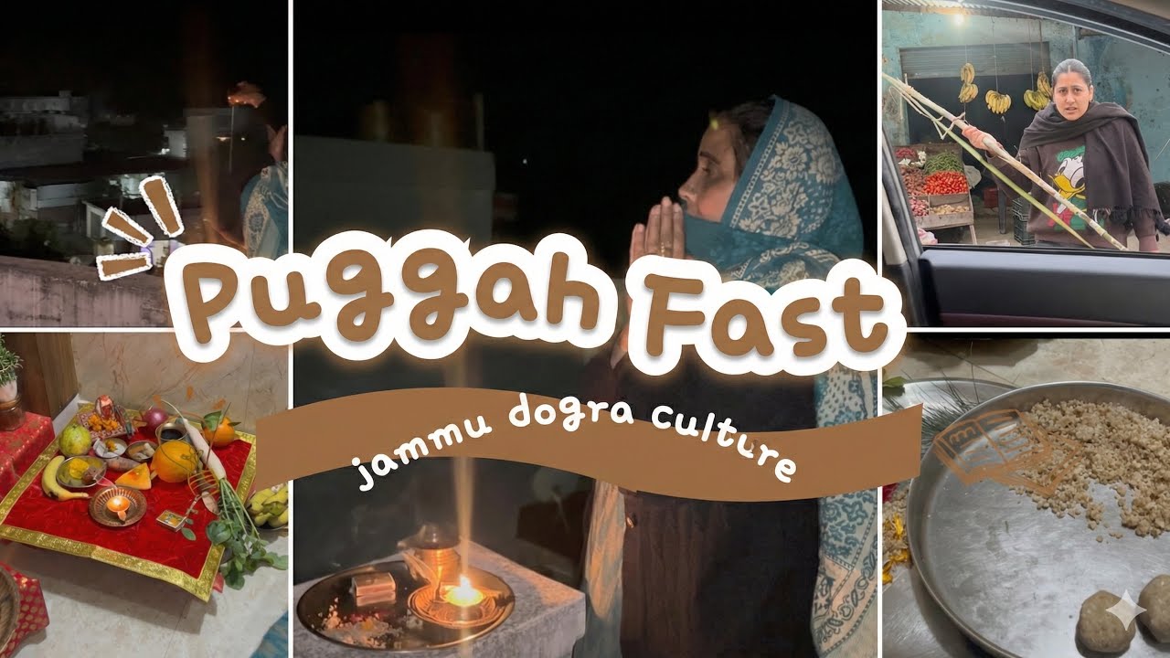 PUGGAH KA VRAT|JAMMU KE DOGRA RITI RIWAJ🇮🇳