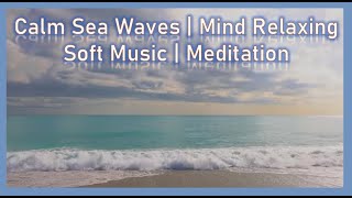 Calm Sea Waves | Mind Relaxing | Soft Music | Meditation | Learning and Earning (L&E) screenshot 1
