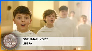 One Small Voice - Libera Songs Of Praise