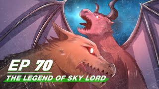 [Multi-sub] The Legend of Sky Lord Episode 70 | 神武天尊 | iQiyi