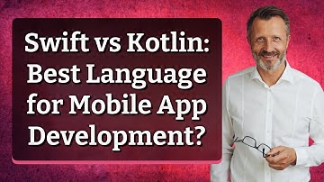 Swift vs Kotlin: Best Language for Mobile App Development?