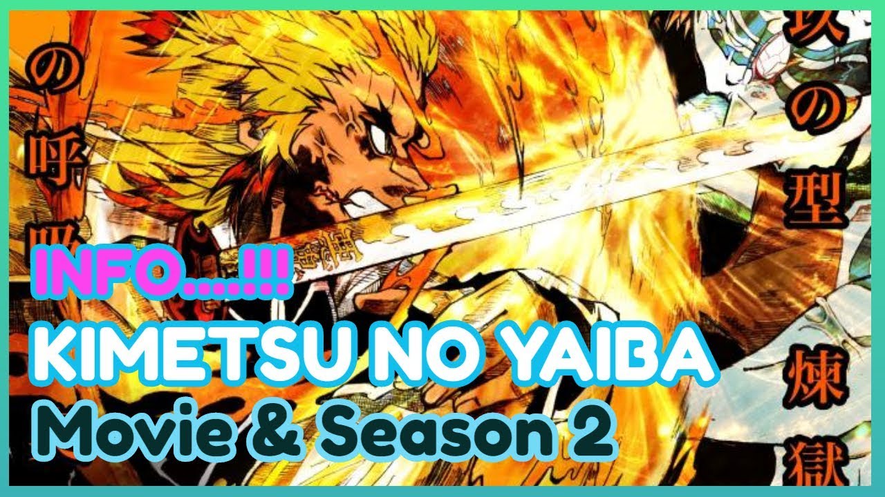 Kimetsu No Yaiba Movie Dan Season 2 Demon Train Arc Youtube Kimetsu No Yaiba Movie Dan Season 2 Demon Train Arc Youtube
