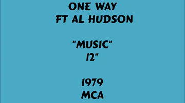 One Way ft Al Hudson - Music [12"] -1979