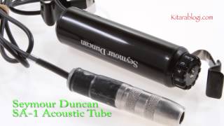 Seymour Duncan SA-1 Acoustic Tube *** Kitarablogi.com