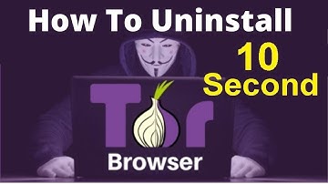 How To Uninstall Tor Browser Windows 10|tor browser how to use|tor browser mac |tor browser dark web