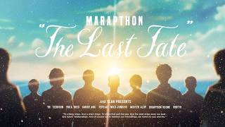 MARAPTHON - THE LAST TALE DAY 3 pt.1