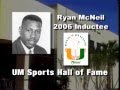 Ryan mcneil  temple de la renomme des sports de luniversit de miami