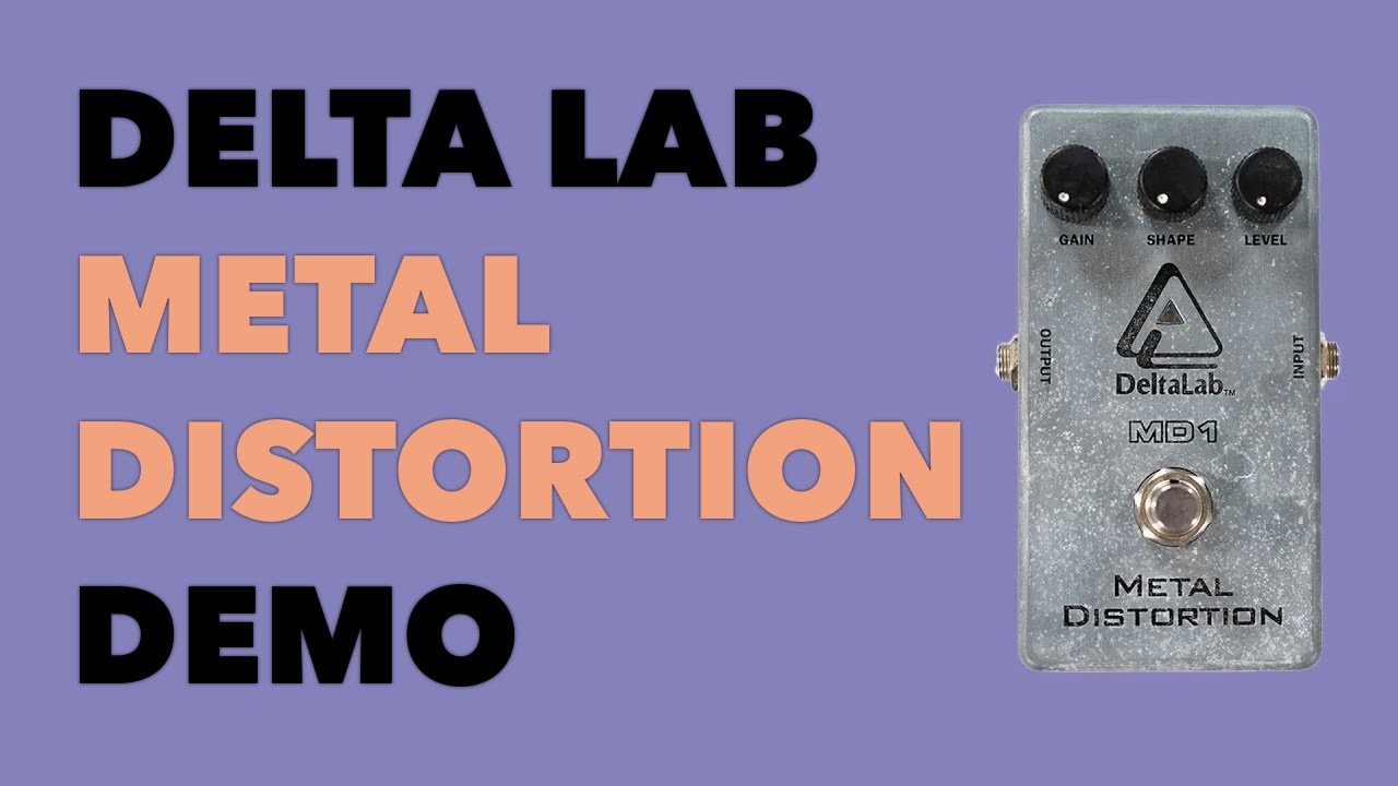 Delta Lab Metal Distortion Demo | No Talking