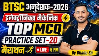 BTSC ITI Instructor 2026 | Electronics Mechnanic Previous Paper Solution | मैराथन क्लास