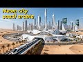 NEOM City Saudi Arabia – The $500 Billion Futuristic Mega Project Explained | Neom city Saudi arabia