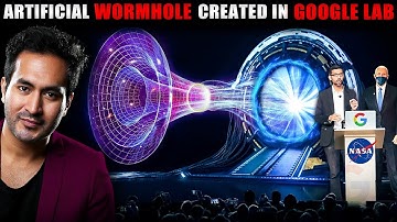 IT HAPPENED! Google Quantum Computer Finally Created ARTIFICIAL WORMHOLE!