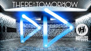 There For Tomorrow - Backbone