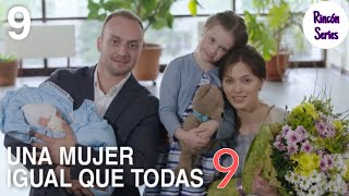 Una Mujer Igual Que Todas Capítulo 9 Película Romántica En Español Latino