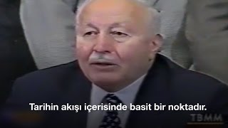 Erbakan'ın Meclis'te yaptığı tarihi konuşma