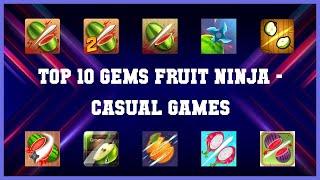 Top 10 Gems Fruit Ninja Android Games screenshot 1