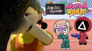 SQUID GAME IN AVATAR WORLD ⭕❌