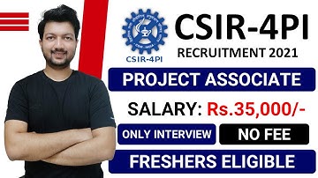 CSIR 4PI Recruitment 2021 | Project Associate Posts | Latest Jobs Updates 2021
