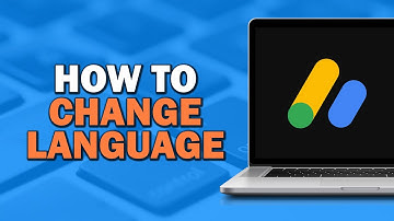How To Change Language on Google AdSense (Quick Tutorial)