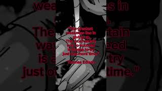 Quote By Thomas Edison  Motivation Whatsapp Status  Motivation   motivation thomas