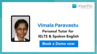 Personal Tutor for IELTS and Spoken English on UrbanPro: Vimala Paravastu screenshot 3