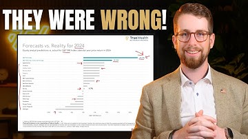 Ignore “Expert” Market Forecasts (How WRONG Were They in 2024?)