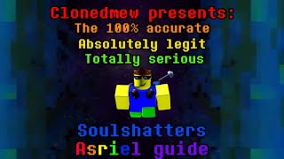 The most serious and accurate Asriel guide ever (100%)
