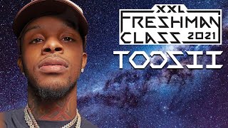 Toosii's 2021 XXL Freshman Freestyle