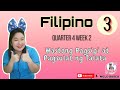 Filipino 3 Quarter 4 Week 2 - Wastong Pagsipi at Pagsulat ng Talata