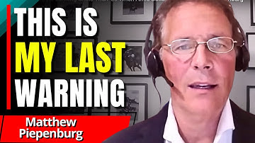 "This Gonna Be Really BRUTAL" - Matthew Piepenburg