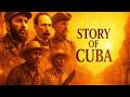 The ENTIRE History of CUBA | 500 Years of Revolution, Resistance, and Survival | History Documentary
