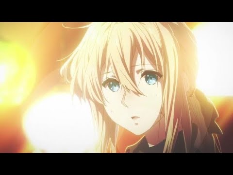【MAD】ヴァイオレットエヴァーガーデン「HeLLo」